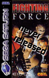 SEGA Saturn unreleased Games: Fighting Force - Core Design